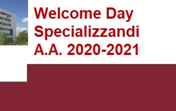 Welcome Day Specializzandi  A.A.2020-2021