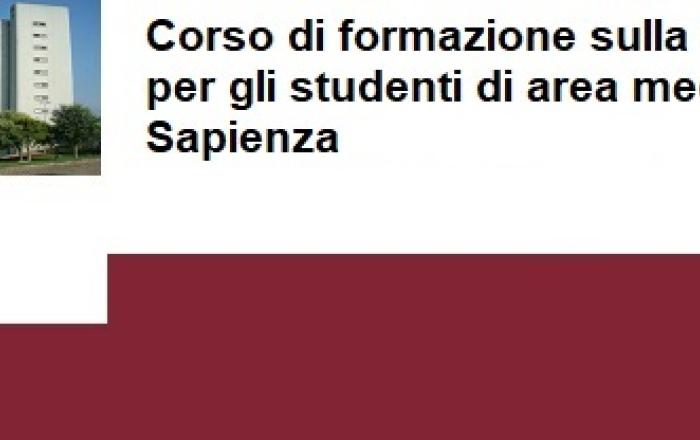 Corso di formazione sulla sicurezza per gli studenti di area medica di Sapienza - Ultima sessione di recupero per iscritti 22/23