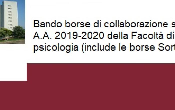 Bando borse di collaborazione studenti A.A. 2019-2020 della Facoltà di Medicina e psicologia (include le borse Sort di Facoltà)