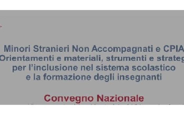 Convegno Nazionale 31.01.2024 "Minori Stranieri Non Accompagnati e CPIA. Orientamenti e materiali, strumenti e strategie per l'inclusione nel sistema scolastico e la formazione degli insegnanti"