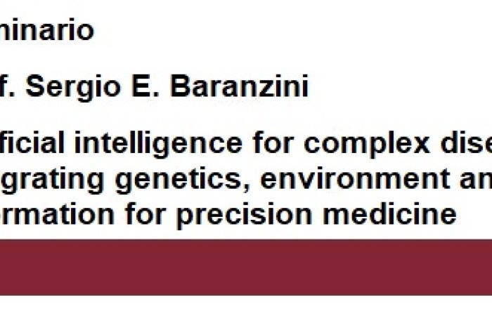 Seminario tenuto dal Prof. Sergio E. Baranzini